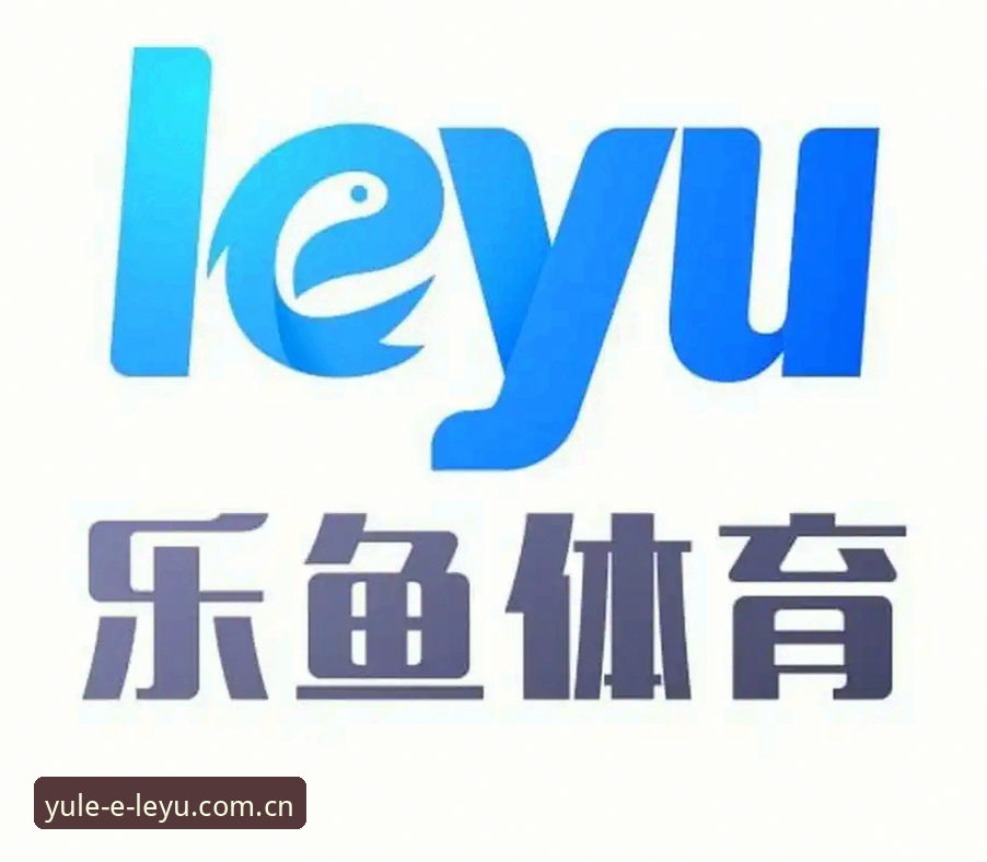 乐鱼体育移动端下载使用指南：从安装到观赛的完整攻略